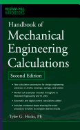 Handbook of Mechanical Engineering Calculations, Second Edition