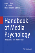 Handbook of Media Psychology: The Science and the Practice