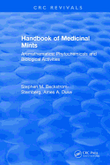 Handbook of Medicinal Mints: Aromathematics: Phytochemicals and Biological Activities