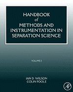 Handbook of Methods and Instrumentation in Separation Science: Volume 2
