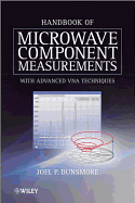 Handbook of Microwave Component Measurements: with Advanced VNA Techniques