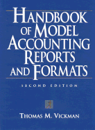 Handbook of Model Accounting Reports and Formats - Vickman, Thomas M
