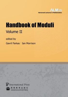 Handbook of Moduli: Volume II - Farkas, Gavril (Editor), and Morrison, Ian (Editor)