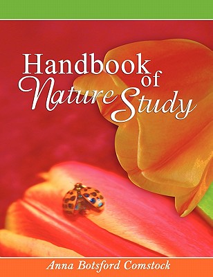 Handbook of Nature Study - Comstock, Anna Botsford