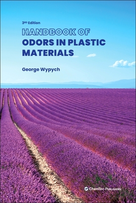 Handbook of Odors in Plastic Materials - Wypych, George