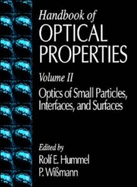 Handbook of Optical Properties - Hummel, Rolf E (Editor), and Wibmann, P (Editor)