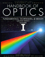 Handbook of Optics Volume I