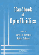 Handbook of Optofluidics