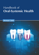 Handbook of Oral-Systemic Health
