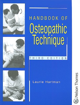 Handbook of Osteopathic Technique - Hartman, Laurie