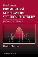 Handbook of Parametric and Nonparametric Statistical Procedures: Second Edition