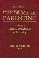 Handbook of Parenting: Volume 2 Biology and Ecology of Parenting, Second Edition