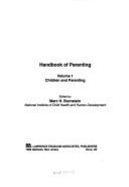 Handbook of Parenting: Volume 4 Social Conditions and Applied Parenting - Bornstein, Marc H, PhD (Editor)