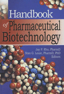 Handbook of Pharmaceutical Biotechnology