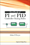 Handbook of PL and Pid Controller Tuning Rules - O'Dwyer, Aidan