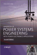 Handbook of Power Systems Engineering with Power Electronics Applications