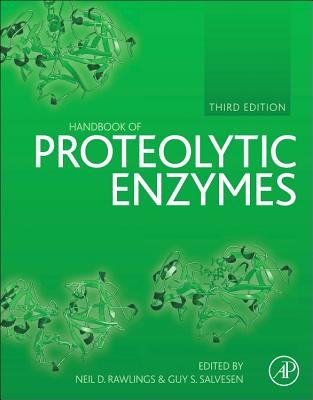 Handbook of Proteolytic Enzymes - Barrett, Alan J. (Editor), and Rawlings, Neil D. (Editor), and Woessner, J. Fred (Editor)