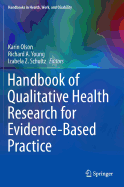 Handbook of Qualitative Health Research for Evidence-Based Practice