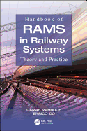 Handbook of Rams in Railway Systems: Theory and Practice