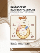 Handbook of Regenerative Medicine: Cell-Free Therapy Approach