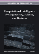 Handbook of Research on Computational Intelligence for Engineering, Science, and Business Vol 2