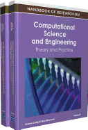 Handbook of Research on Computational Science and Engineering: Theory and Practice