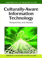 Handbook of Research on Culturally-Aware Information Technology: Perspectives and Models