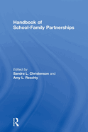 Handbook of School-Family Partnerships