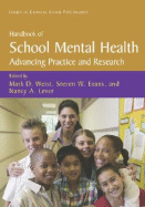 Handbook of School Mental Health: Advancing Practice and Research