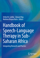 Handbook of Speech-Language Therapy in Sub-Saharan Africa: Integrating Research and Practice