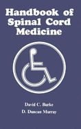 Handbook of spinal cord medicine