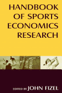 Handbook of Sports Economics Research