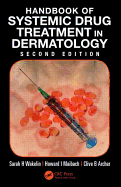 Handbook of Systemic Drug Treatment in Dermatology