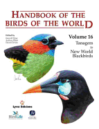 Handbook of the Birds of the World: Tanagers to New World Blackbirds