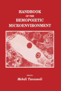 Handbook of the hemopoietic microenvironment