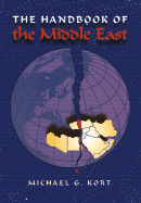 Handbook of the Middle East - Kort, Michael, Professor, and Kort