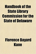 Handbook of the State Library Commission for the State of Delaware