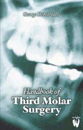 Handbook of Third Molar Surgery - Dimitroulis, George