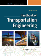 Handbook of Transportation Engineering, Volume 1: Systems and Operations