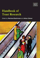 Handbook of Trust Research