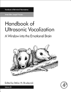 Handbook of Ultrasonic Vocalization: A Window Into the Emotional Brain Volume 25