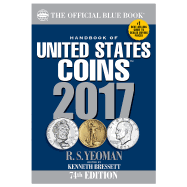 Handbook of United States Coins 2017: The Official Blue Book, Paperbook Edition