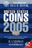 Handbook of United States Coins the Official Blue Book: With Premium List