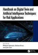 Handbook on Digital Twin and Artificial Intelligence Techniques for Rail Applications