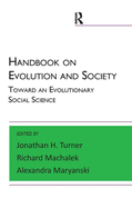 Handbook on Evolution and Society: Toward an Evolutionary Social Science