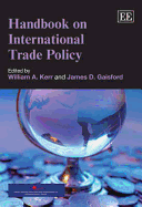 Handbook on International Trade Policy - Kerr, William A (Editor), and Gaisford, James D (Editor)