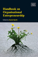 Handbook on Organisational Entrepreneurship - Hjorth, Daniel (Editor)