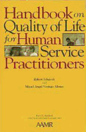 Handbook on Quality of Life for Human Service Practitioners