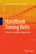 Handbook Timing Belts: Principles, Calculations, Applications