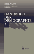 Handbuch Der Demographie 2: Anwendungen